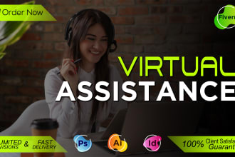 be your professional graphic designer and virtual assistant