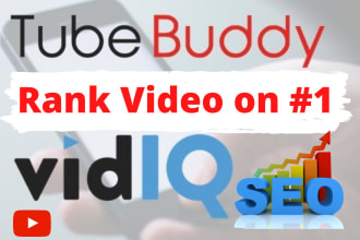 ranking youtube videos SEO with vidiq and tubebuddy