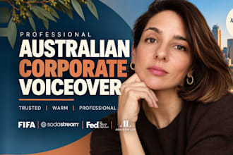 record a female corporate voiceover in my australian accent