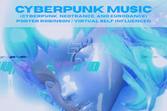 produce you cyberpunk neotrance and dance music