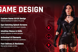 do creative uiux game design and game development for mobile and PC