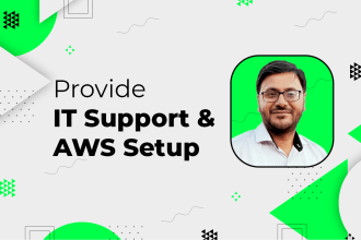 provide technical IT support and AWS setup