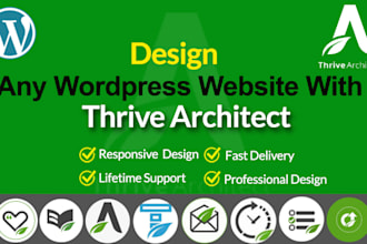 design a responsive wordpress website with thrive architect, thrive theme