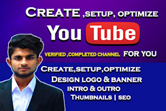 create youtube channel and optimize