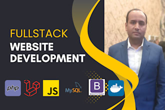 do web development as full stack developer, backend developer, laravel bootstrap