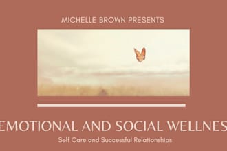 provide a 3 hour social and emotional wellness course