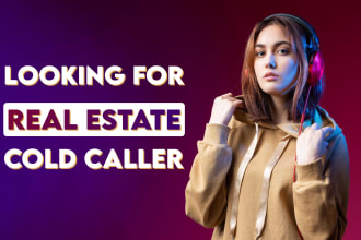 be your cold caller, VA and appointment setter for cold calling, telemarketing