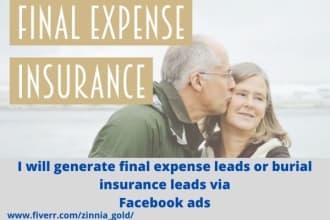 generate quality final expense insurance leads via facebook ads