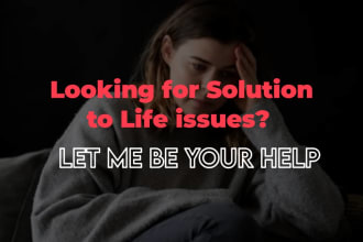 offer life coaching for relationships, parenting, or purpose