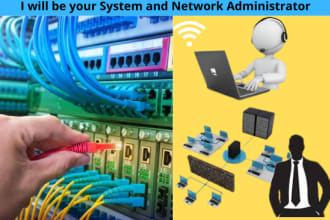 provide IT support for systems and network administration