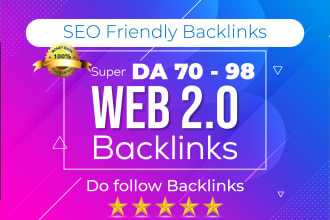 build super web 2 0 SEO friendly backlinks