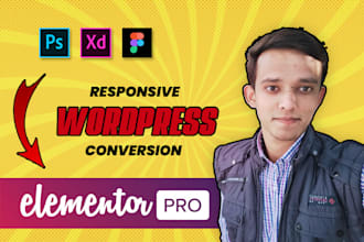 convert xd, PSD, figma to wordpress using elementor pro