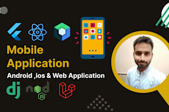 develop flutter laravel, django, nodejs, php, rest api, for mobile app