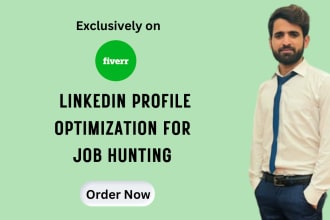 do linkedin optimization for job hunting, manage for month to get best results