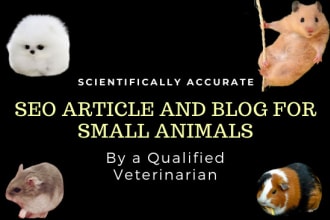 write veterinary articles and blogs on small animals, pets