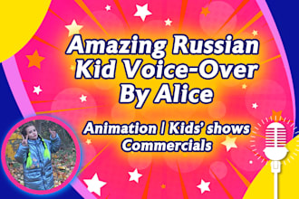 provide russian kid voice over for kids shows