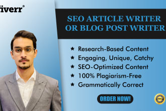 be your SEO article writer or blog post writer
