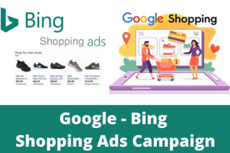 setup bing and google shopping ads campaign for shopify