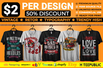do typography t shirt design and custom t shirt design your pod business