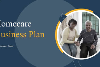 write homecare business plan, business plan writer, pitch deck, proposal startup
