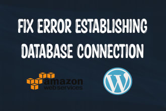 fix AWS wordpress error establishing a database connection