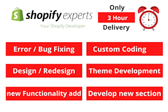 fix shopify bugs,shopify custom coding,add features with my shopify expert team