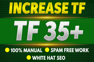 increase your website trust flow to 35 plus