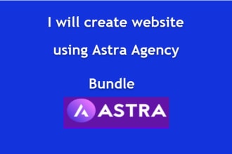 create website for you using astra agency
