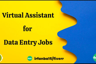 be your virtual assistant for data entry and web research