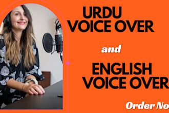record a professional urdu voiceover and english voice over