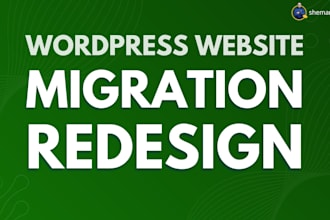 do wordpress website migration, transfer, revamp, website maintenance support