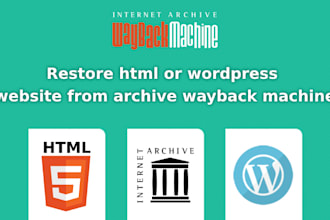 restore, recover website from wayback machine to wordpress