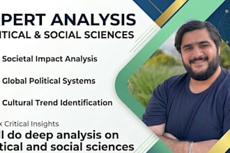 do deep analysis on political and social sciences