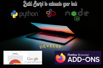 develop chrome extensions, build automation system