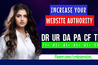 increase ahrefs domain rating moz domain authority majestic trust flow