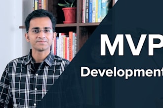develop your mvp or prototype