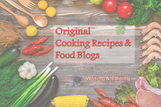 write and edit cooking recipes, food blogs and articles