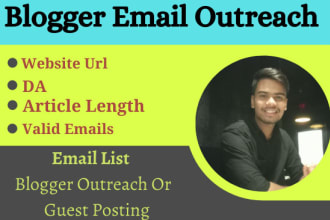 provide you a perfect email list for blogger outreach guest post