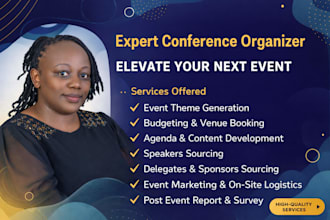 plan, organize coordinate, and market your conference