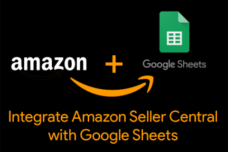 integrate amazon seller central API with google sheets