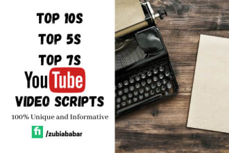 write top 10s youtube video scripts for you