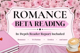 beta read your ya, romance, or erotica story and give detailed feedback