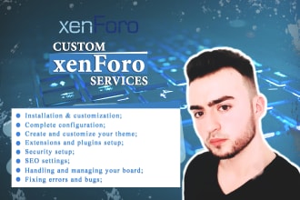 professionally create and customize your xenforo forum