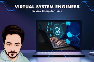 be your virtual system engineer to fix any computer issue