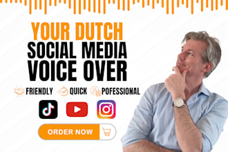 record  a pro dutch male tiktok youtube voice over