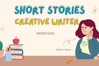 write creative short story for you