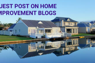 do guest post on home improvement blogs