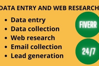do data entry, web research, niche targeted contacts details