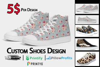 do custom shoes design for  all pod