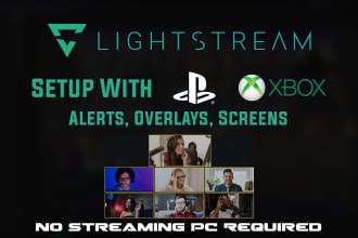 setup your lightstream for xbox and ps streaming